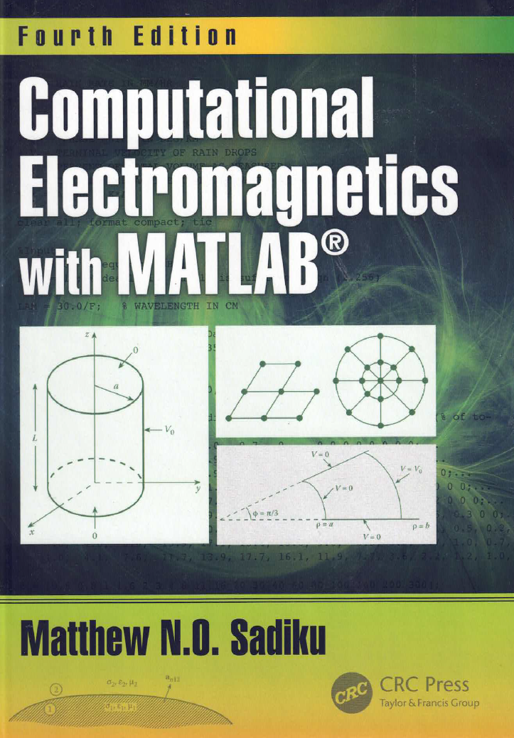 Computational Electromagnetics With MATLAB Matthew Sadiku Book