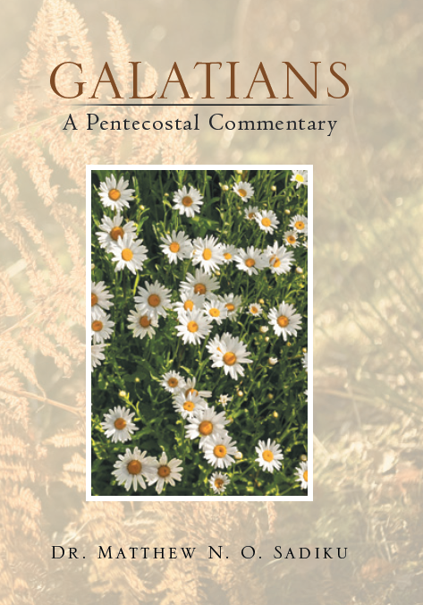 Galatians:  A Pentecostal Commentary