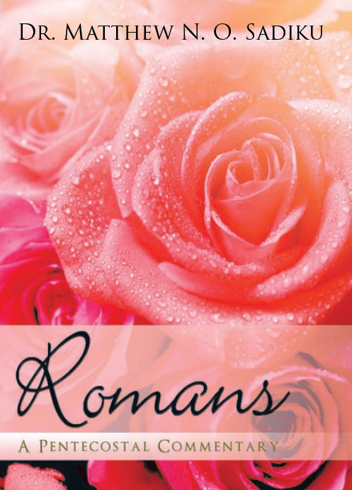 Romans:   A Pentecostal Commentary