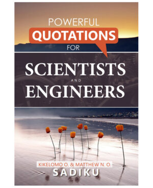 Powerful Quotations for Scientists and Engineers