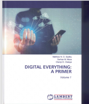 Digital Everything: A Primer - Sadiku Mathew