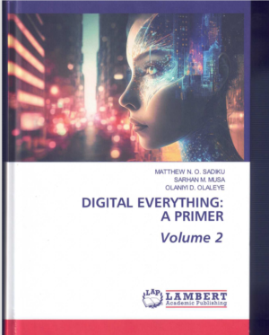 Digital Everything: A Primer – Volume 2