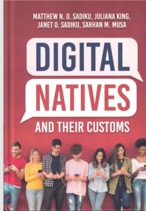 Digital Natives and Their Customs -Sadiku Matthew