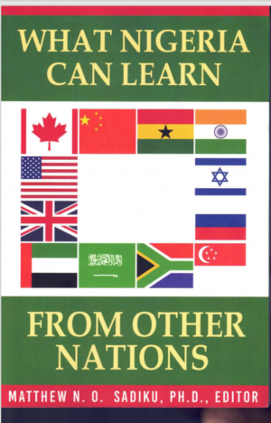 WHAT NIGERIA CAN LEARN FROM OTHER NATIONS
