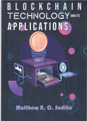 Blockchain Technology and its Applications